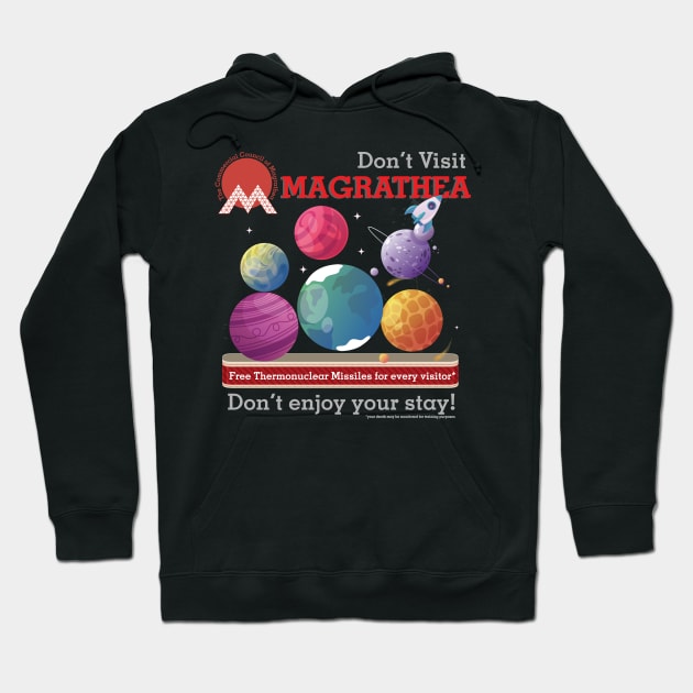 Don't Visit Magrathea Hoodie by Meta Cortex